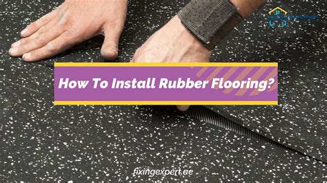 How to Install Rubber Flooring: A Comprehensive Guide to Flooring and the Art of Banana Peeling